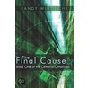 The Final Cause door Randy Wuensche