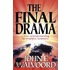 The Final Drama