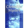 Christelijke mystiek by U. King