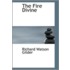 The Fire Divine