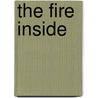 The Fire Inside by Vincent Dandridge