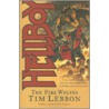 The Fire Wolves door Tim Lebbon