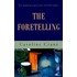 The Foretelling