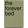 The Forever Bed by Willa Stewart