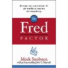 The Fred Factor door Mark Sanborn