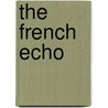 The French Echo door Onbekend