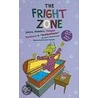 The Fright Zone by Gary Chmielewski