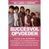 Succesvol opvoeden