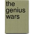 The Genius Wars