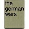 The German Wars door Michael A. Palmer