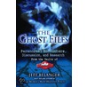 The Ghost Files by Jeff Bellanger