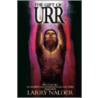 The Gift of Urr by Larry Nalder