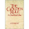 The Golden Rule by T. Rost