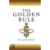 The Golden Rule door Gary Levey