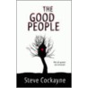 The Good People door Steve Cockayne