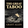The Great Taboo by Allen Grant