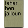 Tahar Ben Jalloun