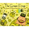 The Green Frogs door Yumi Heo