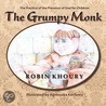 The Grumpy Monk door Robin Khoury