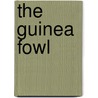 The Guinea Fowl door N. Py