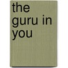 The Guru In You door Yogi Cameron Alborzian