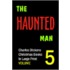 The Haunted Man