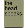 The Head Speaks door Julian Lovelock