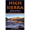 The High Sierra by Phil Arnot