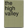 The High Valley door Kenneth E. Read
