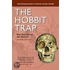 The Hobbit Trap