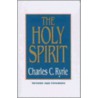 The Holy Spirit by Charles Caldwell Ryrie