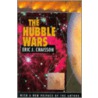 The Hubble Wars door Eric J. Chaisson