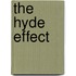 The Hyde Effect