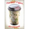 The Ihop Papers by Ali Liebegott