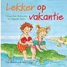 Lekker op vakantie