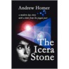 The Icera Stone door Andrew Homer
