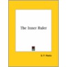 The Inner Ruler by B.P. Wadia