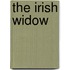 The Irish Widow