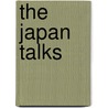 The Japan Talks by Norman P. Grubb