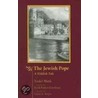 The Jewish Pope door Yudel Mark