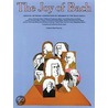 The Joy of Bach door Music Sales Corporation