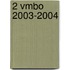 2 Vmbo 2003-2004