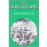 The Kentuckians by Janice Holt Giles