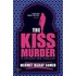 The Kiss Murder