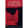The Last Family door John Ramsey Miller