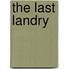 The Last Landry door Kelsey Roberts