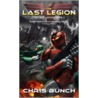 The Last Legion door Chris Bunch
