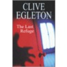 The Last Refuge by Clive Eggleton
