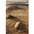 The Last Utopia