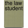 The Law Student by John Anthon